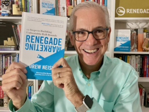 Q&A with Drew Neisser ‘79, Founder, Renegade & CMO Huddles